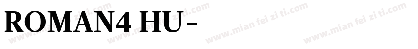 ROMAN4 HU字体转换